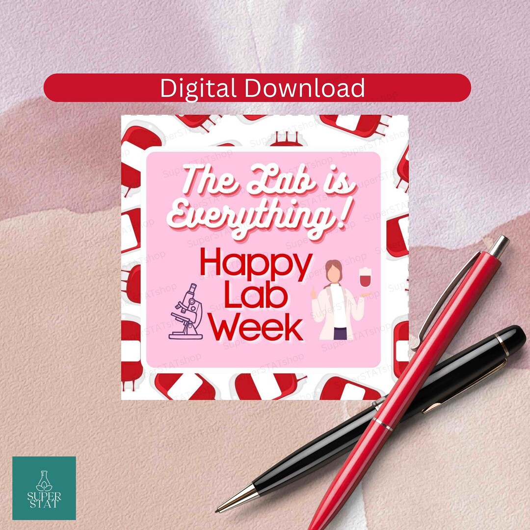 Lab is Everything Lab Week Printable Gift Tag, Lab Week 2025 Idea