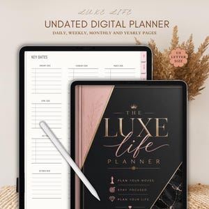 May include: An undated digital planner titled The Luxe Life Planner with a black and rose gold cover featuring a crown icon and marble texture. The planner includes daily, weekly, monthly, and yearly pages, a key dates layout, and a white stylus pen.