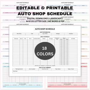 May include: An auto shop schedule template, digitally downloadable and printable. The document includes sections for shop information, daily schedule, and end-of-day summary. A circle graphic states "18 Colors." The text "A4 & US Letter Size" is visible.