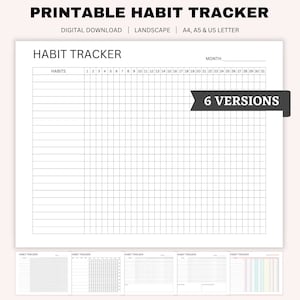 May include: Printable habit tracker in landscape format. The tracker has a grid with 31 columns for each day of the month and rows for habits. The text "MONTH:" and "HABITS" are at the top of the tracker. The text "6 VERSIONS" is in a gray box at the bottom right corner of the page.