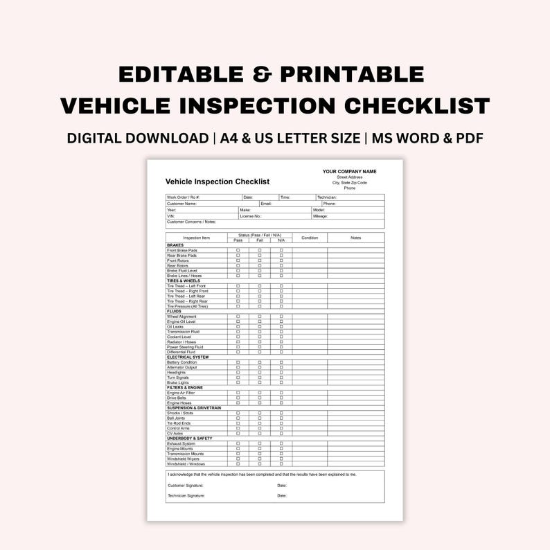 May include: A white, printable vehicle inspection checklist with the text "EDITABLE & PRINTABLE VEHICLE INSPECTION CHECKLIST." The checklist includes sections for brakes, tires, fluids, and engine components. Digital download available.