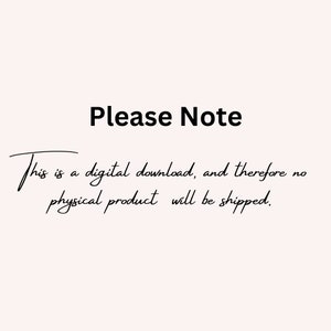May include: Please Note: This is a digital download, and therefore no physical product will be shipped.
