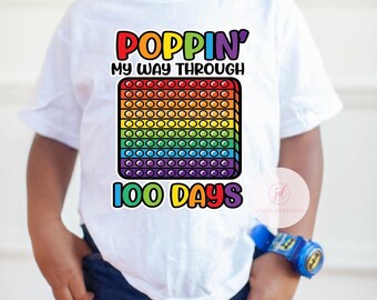 Poppin My WayThrough 100 Days T- Shirt | 100 Days of School Shirt | Kids Shirt