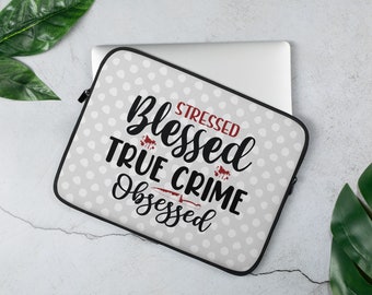 Laptop Sleeve, True crime