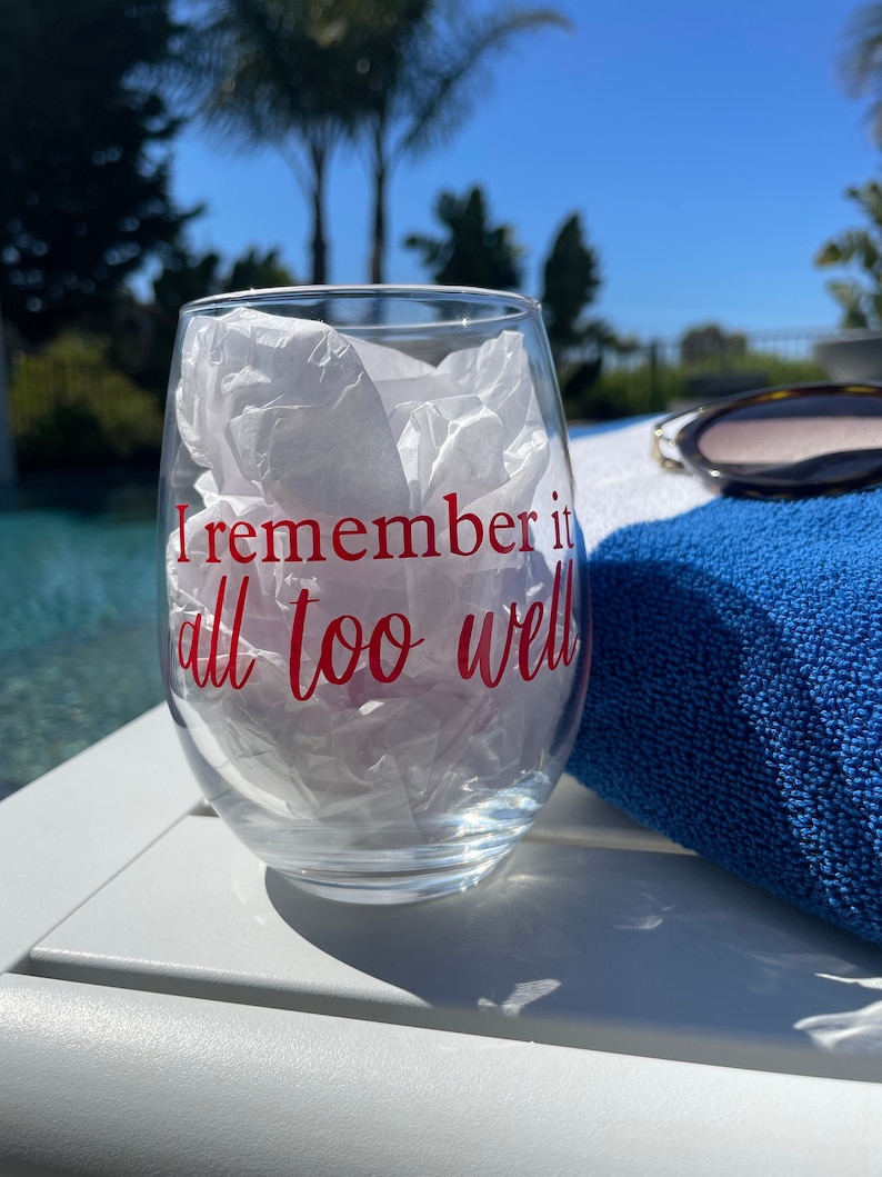 All Too Well Stemless Wine Glass Taylor Swift Wine Glass Etsy