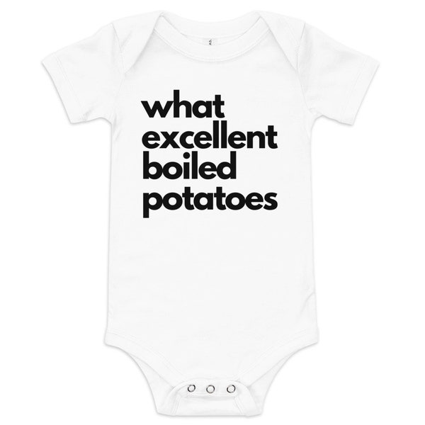 What Excellent Boiled Potatoes - Baby Onesie - Jane Austen - Pride and Prejudice - Funny