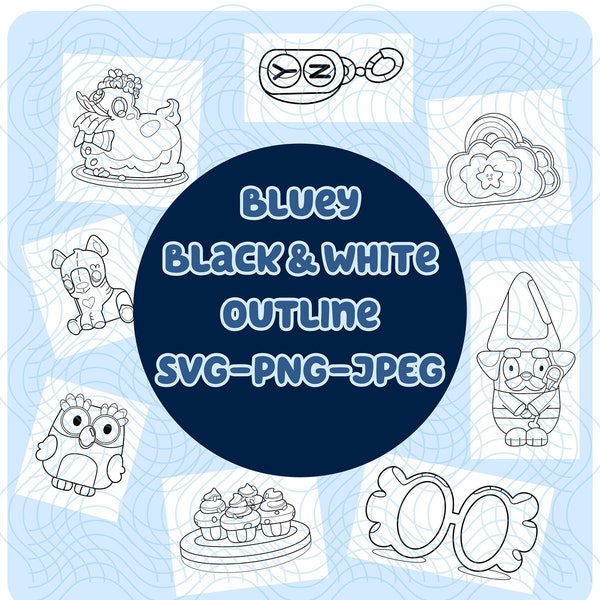 Bluey Black & White Outline SVG-PNG-JPEG - Bluey Icons und Spielzeug - Bluey SVG Cricut Bundle - Geburtstag Gastgeschenke - Goody Bag Materialien - Geschenke