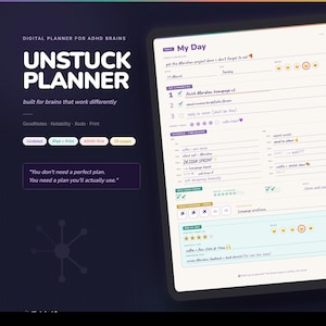 Pode incluir: Um planejador digital para cérebros com TDAH, o "Unstuck Planner", exibido em um tablet. O planejador inclui horários diários, listas de tarefas e seções de autocuidado. O texto diz: "Você não precisa de um plano perfeito. Você precisa de um plano que você realmente use."
