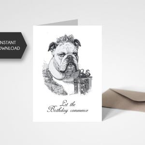 Carte d'anniversaire imprimable pour amoureux des chiens - carte de voeux drôle - téléchargement numérique - joyeux anniversaire Regal English Bulldog