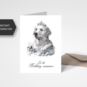 Cartão de aniversário para impressão para amantes de cães - Cartão de felicitações engraçado - Download digital - Feliz aniversário, Regal Golden Retriever