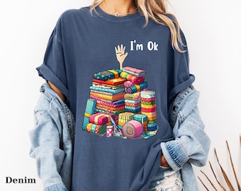 Comfort Colors Funny Quilting Shirt: Humorous Sewing Tee