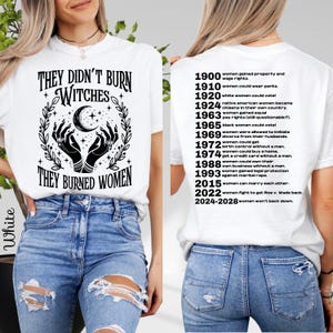 Comfort Colors® They Didn't Burn Witches, Feminism Shirt, Women's Rights Empowerment, Feminist Witch Tee image 9