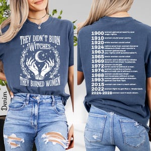 Comfort Colors® They Didn't Burn Witches, Feminism Shirt, Women's Rights Empowerment, Feminist Witch Tee image 8