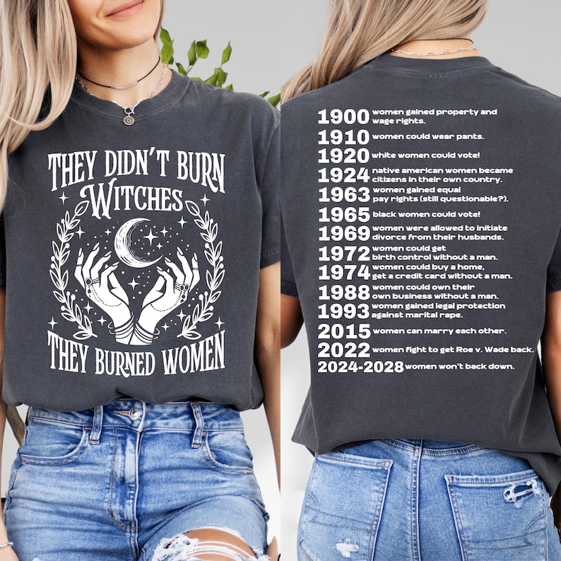 Comfort Colors® They Didn't Burn Witches, Feminism Shirt, Women's Rights Empowerment, Feminist Witch Tee image 2