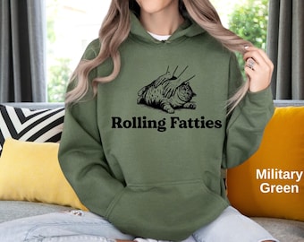 Rolling Fatties Cat Hoodie - Funny Sarcastic Pet Lover Gift