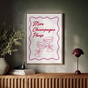 More Champagne Please Wall Art
