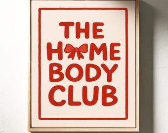 The Homebody Club Print | Cozy Red Bow Typography Wall Art