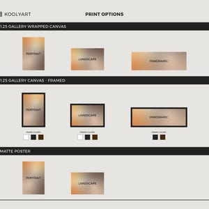 May include: Print options from Koolyart, including 1.25 gallery wrapped canvas, 1.25 gallery canvas framed, and matte poster options. Each option is displayed with portrait, landscape, and panoramic examples. Frame color options are shown below the framed canvas examples.