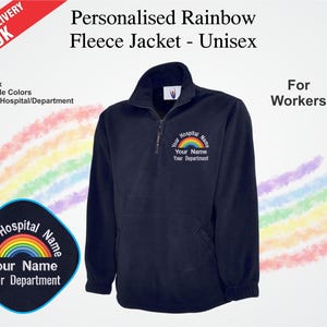 Personalised Rainbow Quarter Zip Fleece Jacket, Embroidered Hospital / Department Name Nurse Medical Fleece, Healthcare Worker Nursing Gifts