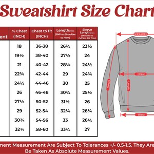 May include: A size chart for sweatshirts with measurements in inches. The chart shows the body measurement, 1/2 chest, chest to fit, length, and sleeve length for sizes XS to 6XL.