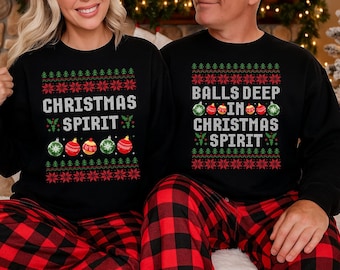 Couple Matching Christmas Sweatshirt, Funny Ugly Christmas Sweater, Ball Deep In Christmas Sprit Couples Printed Jumpers, Newlywed Gifts