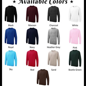 May include: A chart showing 12 different sweatshirt colors. The colors are: black, maroon, charcoal, white, royal blue, navy blue, heather grey, pink, sky blue, red, sand, bottle green, and brown.