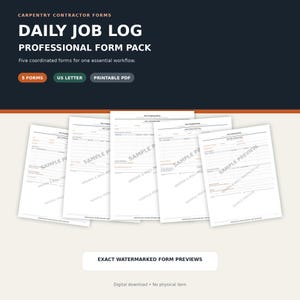 May include: A digital pack of five carpentry contractor forms titled Daily Job Log Professional Form Pack. The documents are US Letter size, printable PDFs featuring white pages with black text, orange accents, and a sample preview watermark.
