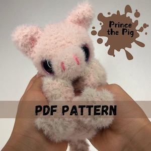 Prince the Pig Snuggler Pattern – Amigurumi PDF, Pig Plush, Easy Crochet, Instant Download, Printer Friendly