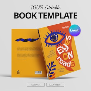 Könnte beinhalten: Buchvorlage mit dem Titel "Eyes on Roads" in einem lebendigen Design. Das Cover zeigt eine große Augenillustration und den Text "100% Editable BOOK TEMPLATE". Das Buch ist 15,24 x 22,86 cm groß.
