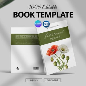 May include: A book template with the title "Intertwined Petals" featuring a floral design with red and white flowers. The cover also includes the author's name, "Amelia Everhart." The book is 6x9 inches and is easy to edit.