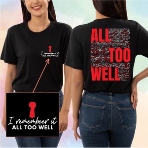 All Too Well Shirt, PR516