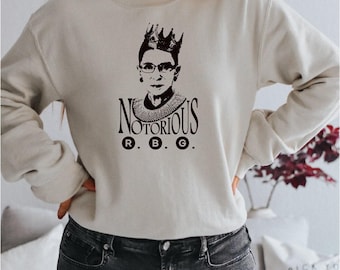 Ruth Bader Ginsburg Sweatshirt, Notorious RBG Sweater, PNR147