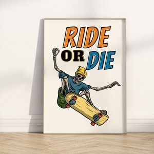 Cute Retro Poster, Motivational Quote Wall Print, Groovy Skelton Poster, Skateboard poster, Skateboarding print. Hippie Digital Art Print