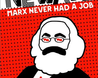 Three - Marx Never Had A Job Stickers