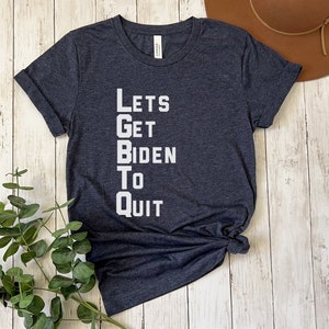 Let&#39;s Get Biden To Quit LGBTQ shirt, Trump 2024 Shirt, Anti Joe Biden Shirt, Sleepy Joe, Let&#39;s Go Brandon, FJB, Donald Trump Shirt