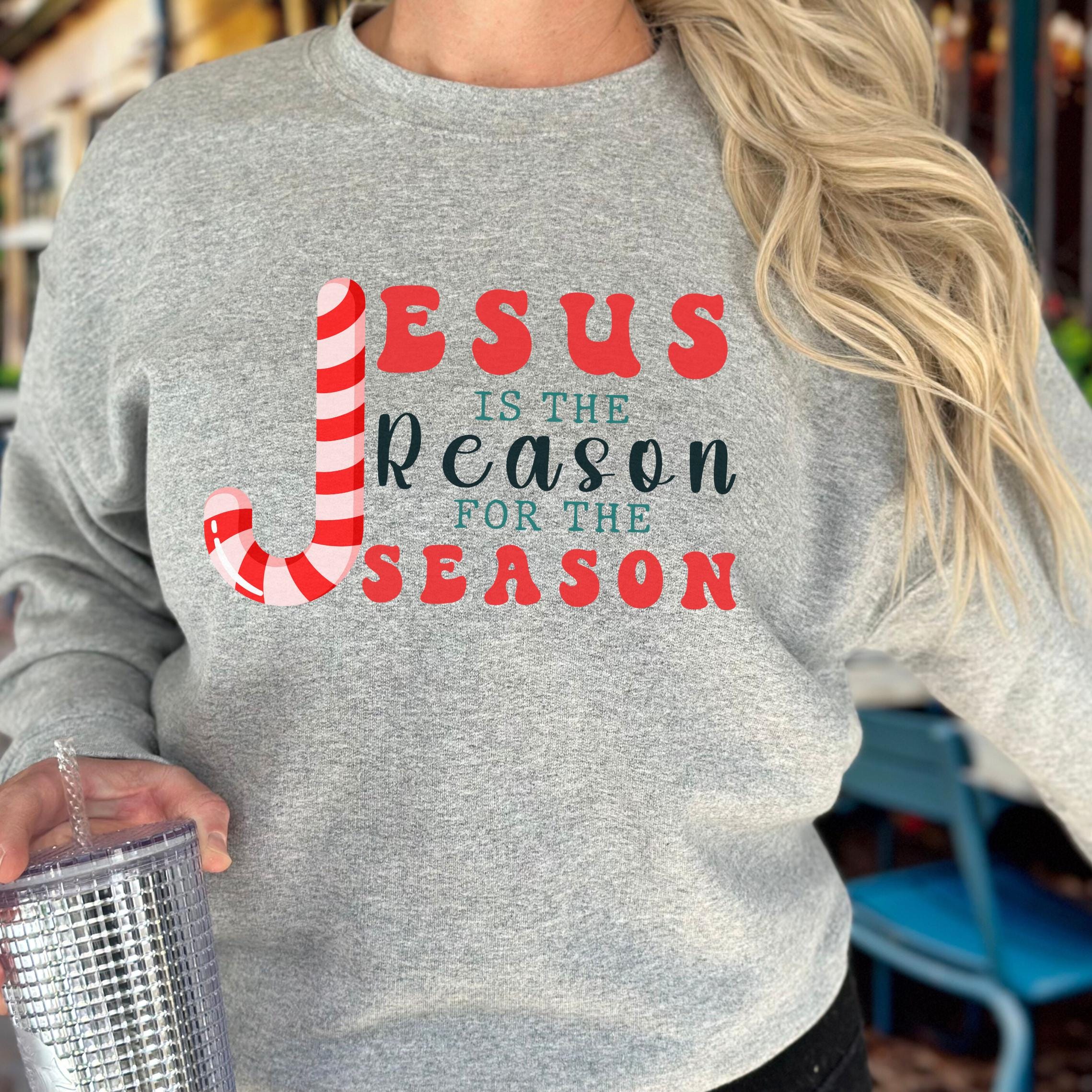 Jesus is the Reason Sweatshirt