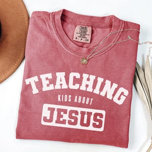 Teaching Kids about Jesus, Kids Ministry Shirt, Minister Shirt, Youth Pastor T-Shirt, Childrens Ministry Tee, Church Shirt, Christian Shirt