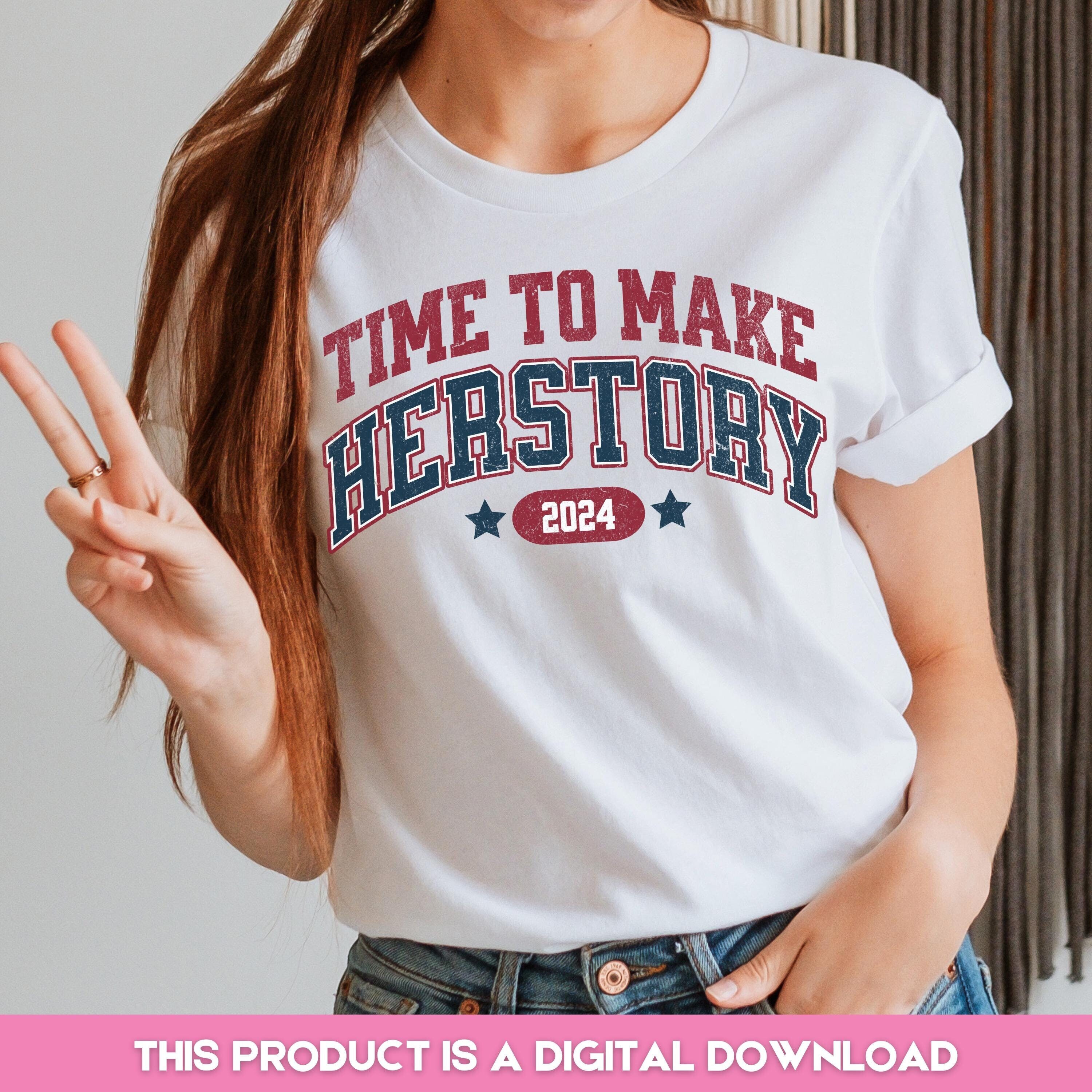 Vote Herstory PNG File Presidential Election 2024 Design Leftist Shirt Design Print or