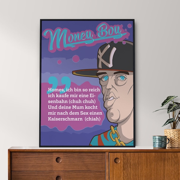 Money Boy Plakat mit Zitat