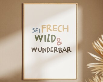 Be cheeky, wild, and wonderful poster | colorful | quote | poster | wall poster | children | art | colors | children's room