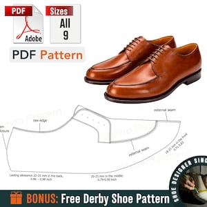 May include: A pair of brown leather Derby shoes with a PDF pattern for sizes 9. The pattern includes measurements in inches and the text "BONUS: Free Derby Shoe Pattern". The image also includes the text "SHOE DESIGNER SINCE 10 YEARS".