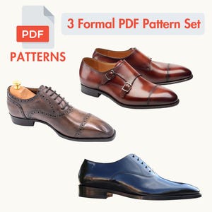 Puede incluir: Imagen de tres pares de zapatos formales de cuero. Un par es marrón con correas de doble hebilla, otro es marrón con cordones y el tercero es azul marino con cordones. El texto dice "3 Formal PDF Pattern Set" y "PDF PATTERNS".