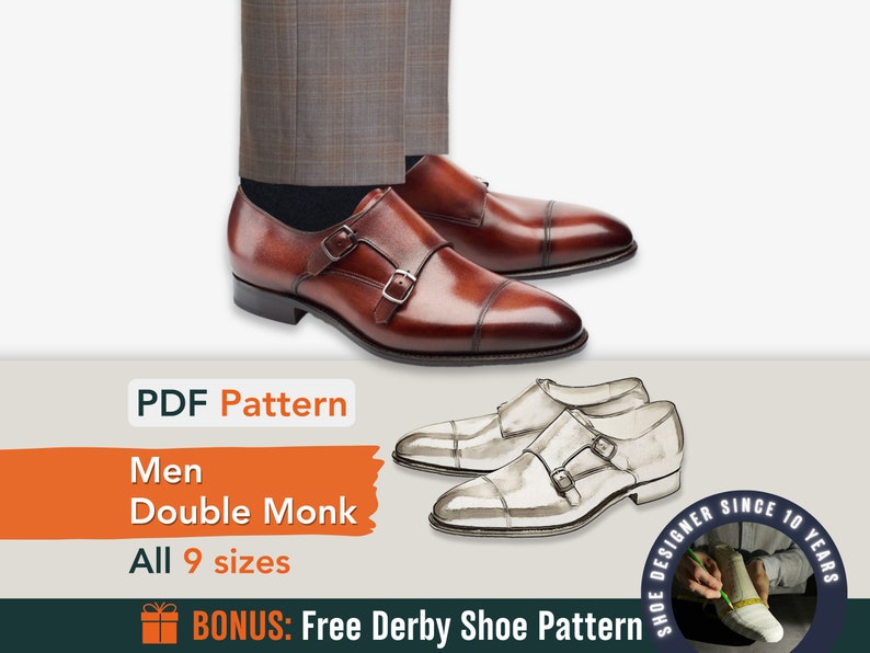 May include: A PDF pattern for men's double monk shoes in all 9 sizes. The image shows a pair of brown leather shoes with double buckles. The text "BONUS: Free Derby Shoe Pattern" is also included.
