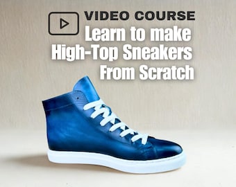 Zapatillas altas - Curso en vídeo de fabricación de calzado: Fabricación de calzado DIY, incluye patrones en PDF