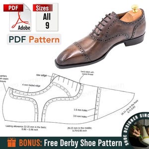 May include: A brown leather derby shoe with a detailed pattern, displayed with a PDF pattern for sizes 9. The image includes text that says "PDF Pattern" and "BONUS: Free Derby Shoe Pattern".