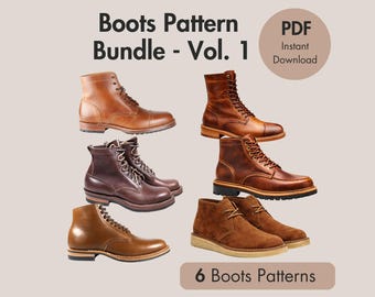 Men's Leather Boots Patterns Bundle – 6 Boot Shoe PDF Patterns for Shoemaking | Instant Download