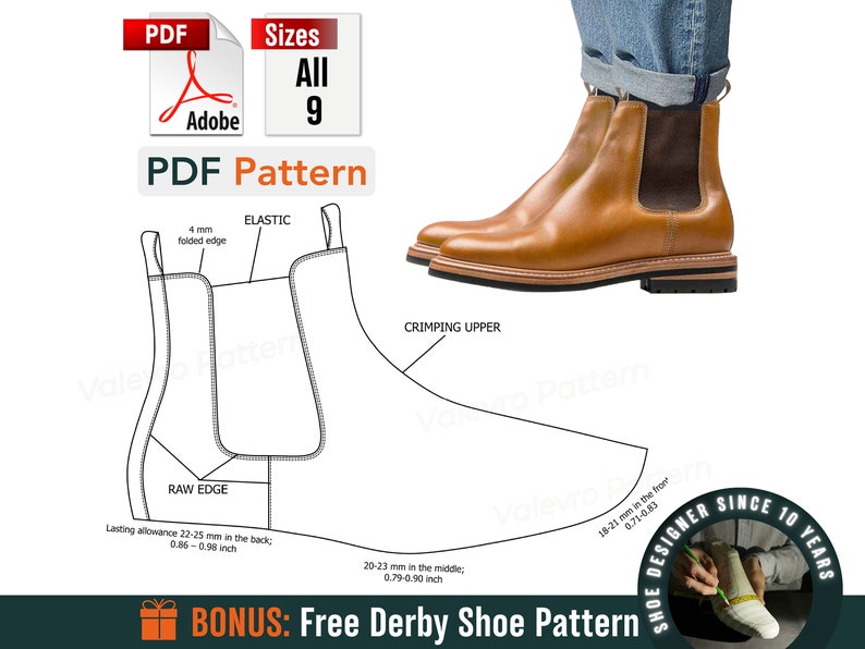May include: A black and white line drawing of a Chelsea boot pattern with measurements in inches. The text "PDF Pattern" is at the top of the image. The text "BONUS: Free Derby Shoe Pattern" is at the bottom of the image.
