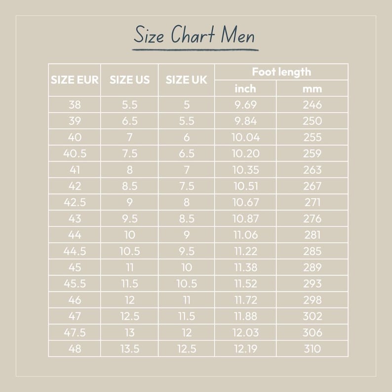 May include: A size chart for men's shoes, showing European, US, and UK sizes, along with corresponding foot length in inches and millimeters.