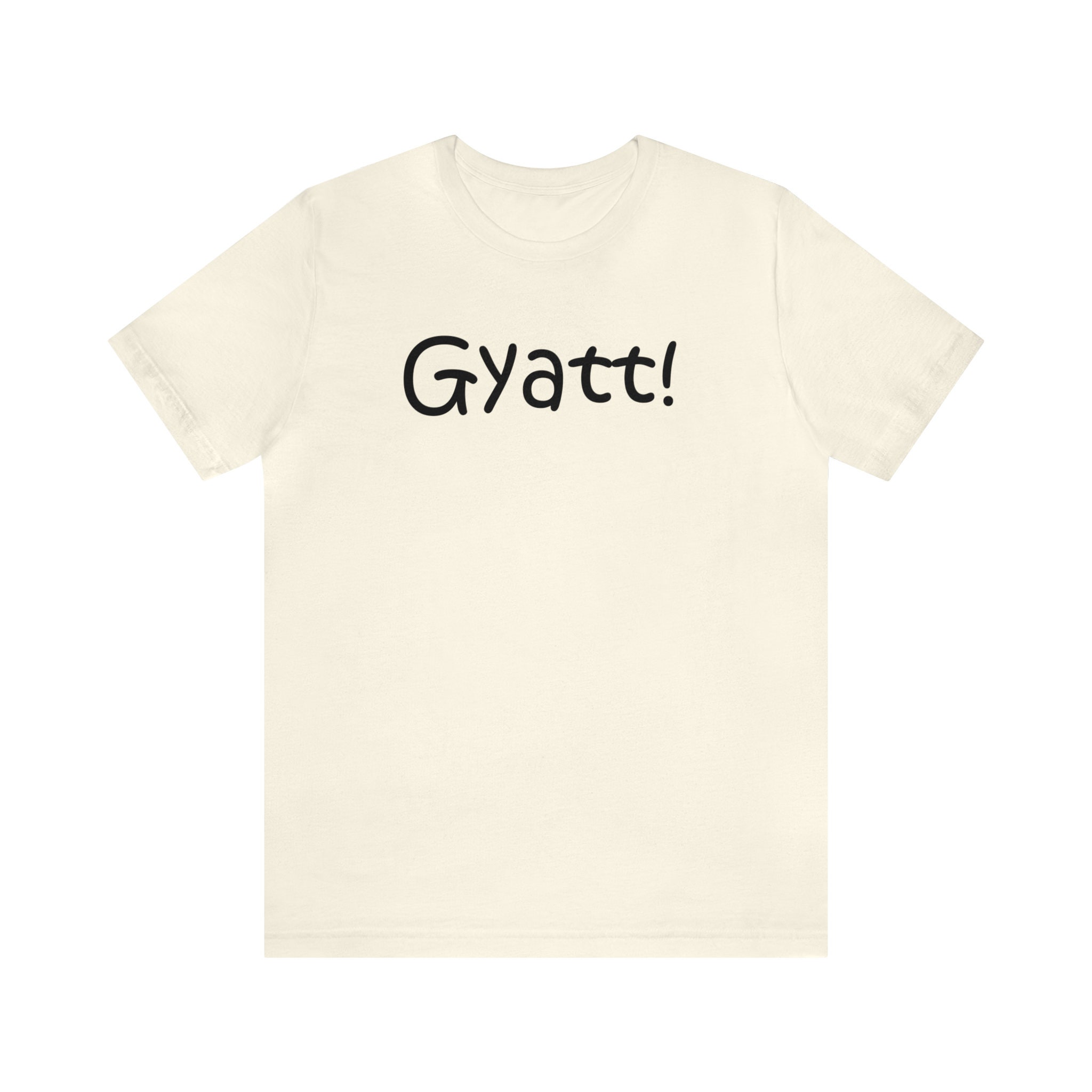 Gyatt T Shirt Funny Slang T-shirt Gift for Teenager Tiktok Tshirt for Her  Funny Genz Tiktok Shirt - Etsy