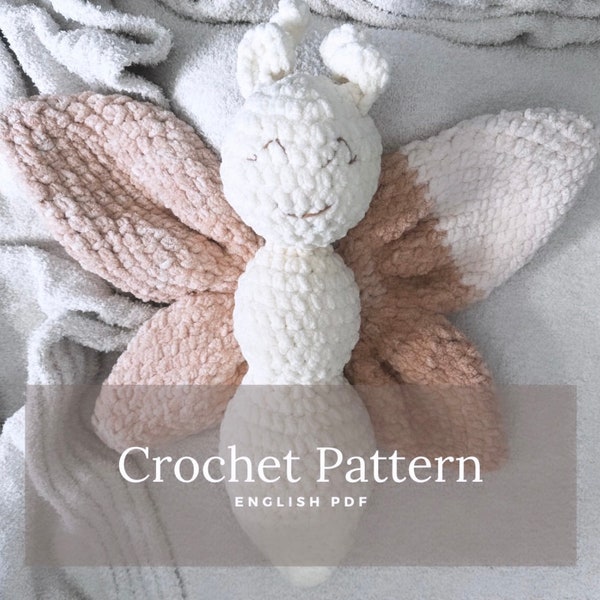 Crochet Bella the Butterfly PATTERN | Amigurumi plushie | crochet snuggler butterfly pattern